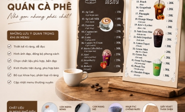 In menu cho quán cà phê cần lưu ý gì? 